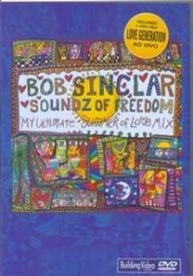 Bob Sinclair - Sound of Freedom DVD